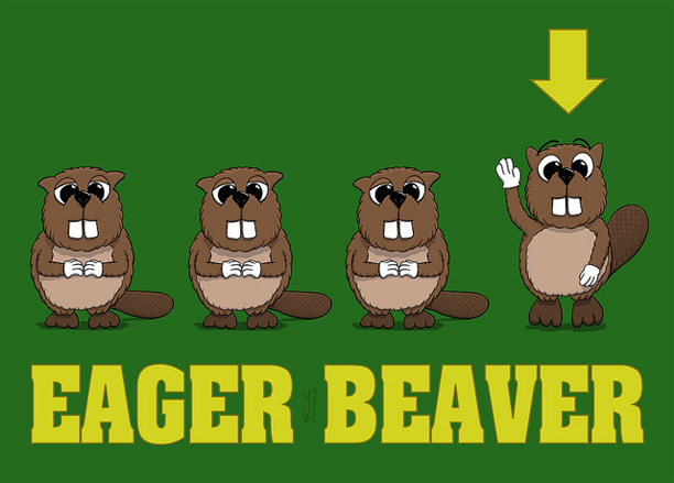 an eager beaver
