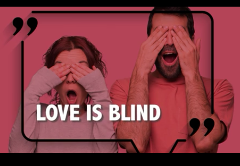 爱情让人盲目 love is blind