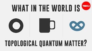 什么是拓扑量子物质