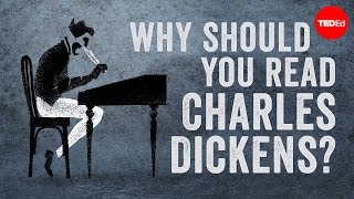 为什么要读查尔斯·狄更斯的作品