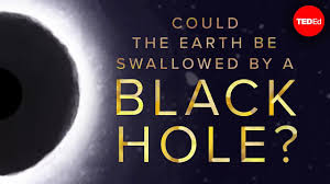 地球会被黑洞吞噬吗
