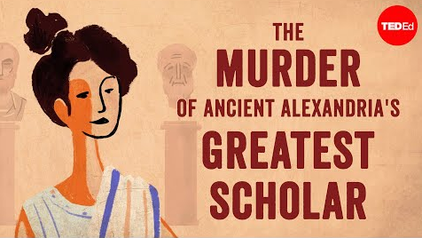 古亚历山大最伟大的学者被谋杀